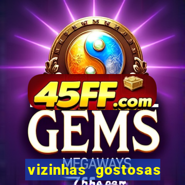 vizinhas gostosas milena santos